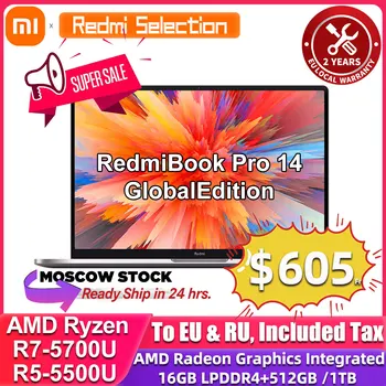 【RUS Stock】 Ноутбук Xiaomi RedmiBook Pro 14 Глобальной версии Ryzen AMD R5 5500U / R7 5700U 16 ГБ 512 ГБ PCIe SSD Новый ноутбук Win11