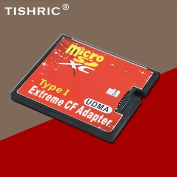 Оригинальный адаптер TISHRIC Micro SD TF to CF microSD SDHC SDXC Flash Type I Устройство Чтения карт памяти Конвертер Cardreader